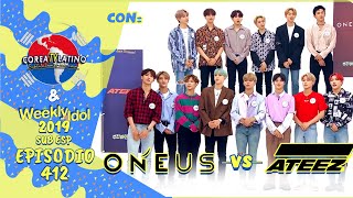 Sub Español ATEEZ vs ONEUS  Weekly Idol E412 2019 [upl. by Ysak]