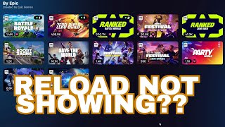 FORTNITE RELOAD NOT SHOWING Fortnite Reload Not Working RELOAD RANKED NOT WORKING [upl. by Myrtie390]