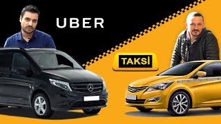 UBER vs TAKSİ  Onlar ne diyor [upl. by Taub]