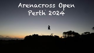 Arenacross Open Perth 2024 [upl. by Leach146]