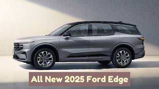 2025 Ford Edge revealed  an innovative family sports SUV [upl. by Massimo986]