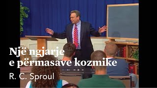 Një ngjarje e përmasave kozmike  R C Sproul [upl. by Onil70]