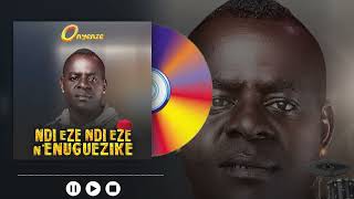 Onyenze  Ndi Eze Ndi Eze [upl. by Athalla]