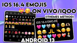 iOS 164 Emojis on Vivo or iQoo using itheme method Android 13 [upl. by Ahsetel]