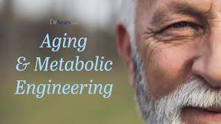 Aging and Metabolic Engineering [upl. by Nibur]