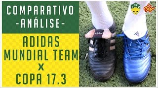 ADIDAS MUNDIAL TEAM x ADIDAS COPA 173  COMPARATIVO  ANÁLISE [upl. by Ettenna338]