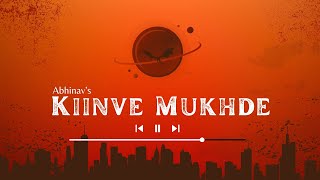 Kiven Mukhde  Tere Jeya Hor Disda  Nusrat Fateh Ali Khan  Cover  Abhinav Parmar  Once Again [upl. by Crin]