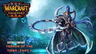 Warcraft Reforged  Gameplay Walkthrough  Terror of the Tides Part 3 [upl. by Toomay56]