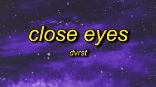 DVRST  Close Eyes Lyrics  megamind meme song name [upl. by Notnirt36]