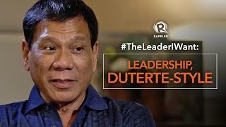 TheLeaderIWant Leadership Dutertestyle [upl. by Eicul]