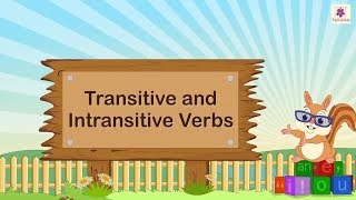 Transitive And Intransitive Verbs  English Grammar amp Composition Grade 5  Periwinkle [upl. by Atinob]