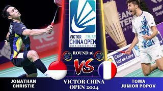 Jonatan CHRISTIE INA vs Toma Junior POPOV FRAMSR 16  VICTOR China Open 2024 Badminton [upl. by Neeuq]