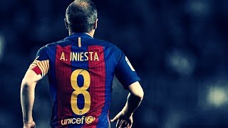 Andres Iniesta ● Full Season Show ● 201617 [upl. by Rednasyl]