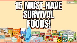 15 Survival Foods Every Prepper Should Stockpile [upl. by Shoemaker373]