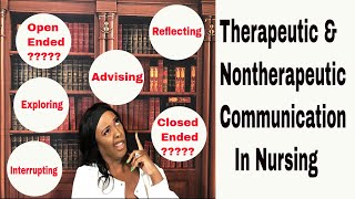 Therapeutic vs NonTherapeutic Communication [upl. by Davin]