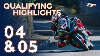 Qualifying 4 amp 5  Highlights  2024 Isle of Man TT Races [upl. by Anaj593]