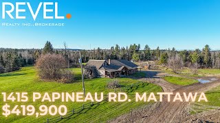 1415 Papineau Road Mattawa ON  419900 [upl. by Cyb]