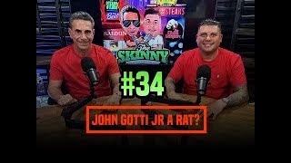 EPISODE 34 IS JOHN GOTTI JR A RAT [upl. by Idna]