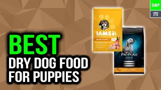 Best Dry Dog Food For Puppies In 2020 Nutritional Puppy Food [upl. by Ayn866]