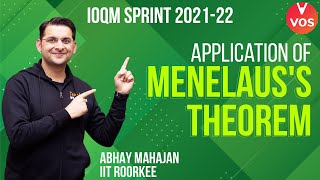 Application of Menelauss Theorem  IOQM Exam Preparation  Maths Olympiad 202122  Abhay Sir  VOS [upl. by Iruj]