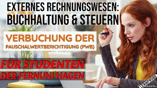 Externes Rechnungswesen Verbuchung Pauschalwertberichtigung PWB  Fernuni Hagen [upl. by Amandy459]