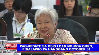 NEWSBREAK Pagupdate sa GSIS loan ng mga guro pinalawig pa hanggang October 31 [upl. by Devi999]