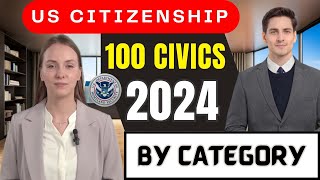 US Citizenship Interview 2024  100 Civics Test Questions and Answers By Category  N400 Interview [upl. by Adnalro]