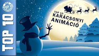 TOP 10 Karácsonyi Animációs film  Legjobb karácsonyi mesék [upl. by Nahtad]