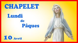 chapelet  Lundi de PÂQUES  10 Avril 😇 [upl. by Glenden]