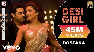 Desi Girl Lyric Video  DostanaJohnAbhishekPriyankaSunidhi Chauhan Vishal Dadlani [upl. by Moishe320]