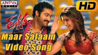 Maar Salaam Full Video Song  Rabhasa Video Songs  Jr Ntr Samantha Pranitha [upl. by Yeldah]