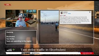 Traffic update in Ekurhuleni amid taxi strike [upl. by Brigida]