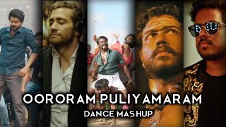 oororam puliyamaram 🌳 dance🕺mashup U1 [upl. by Coughlin]