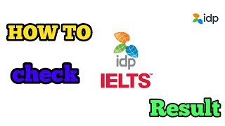 How To Check IDP IELTS Result on Online In Bangla  কি ভাবে IDP রেজাল্ট দেখবেন [upl. by Kera923]