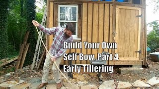 Build your First Self Bow Part 4 Early Tillering [upl. by Vitia825]