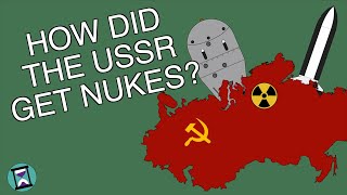 How did the USSR get its nukes Short Animated Documentary [upl. by Harper]