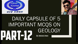 Important MCQs on Geology part12 with proper explanation [upl. by Tratner606]