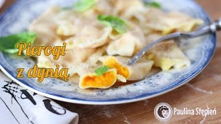 Pierogi z dynią  jak zrobić dyniowe pierogi [upl. by Nnyletak]