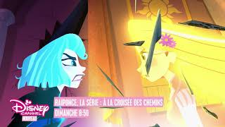 Raiponce la série  A la croisée des chemins  Dimanche 20 septembre à 8h50 sur Disney Channel [upl. by Eugeniusz]