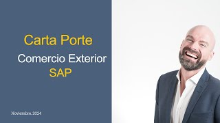 SAP Carta Porte  SAP Comercio Exterior  Guía para SAP S4Hana [upl. by Aidaas208]