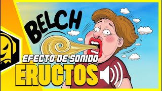 EFECTO DE SONIDO ERUCTAR 🧔🏻BURP SOUND EFFECT [upl. by Alexio108]