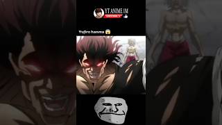 👹YUJIRO HANMA VS KAKU KAIOH trending popular anime viral shorts [upl. by Ajnotal847]