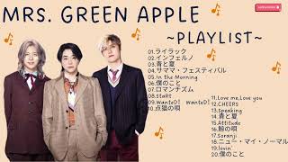 Mrs GREEN APPLE TOP music2024最新版 0503公開 ミセス 新曲 プレイリスト 作業用BGM ドライブソング [upl. by Ahsakal565]