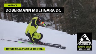 Nordica Dobermann Multigara DC  NeveItalia  Ski Test  20242025 [upl. by Jyoti187]