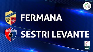 Fermana  Sestri Levante 11  Gli Highlights [upl. by Eiramave]