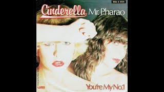 Cinderella quot Mr Pharao  Youre My No 1 quot 1980 [upl. by Bysshe729]