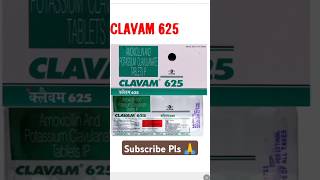 CLAVAM 625 Tablet।। Amoxicillin And Potassium Clavnate Tablet।। Antibiotics।।shorts viralvideo yt [upl. by Amlez]