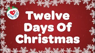 Twelve Days of Christmas with Lyrics Christmas Carol amp Song [upl. by Nutsud]