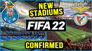 FIFA 22 NEWS  NEW OFFICIAL CONFIRMED STADIUMS  Estádio da Luz amp Estádio do Dragão [upl. by Gilberto]