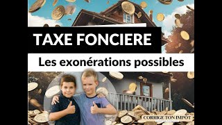 Réduire sa Taxe Foncière 2024  exonérations possibles et dates de paiement [upl. by Euqinahs899]